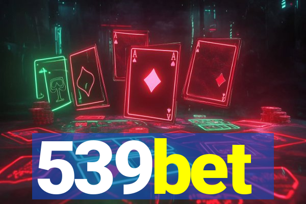 539bet