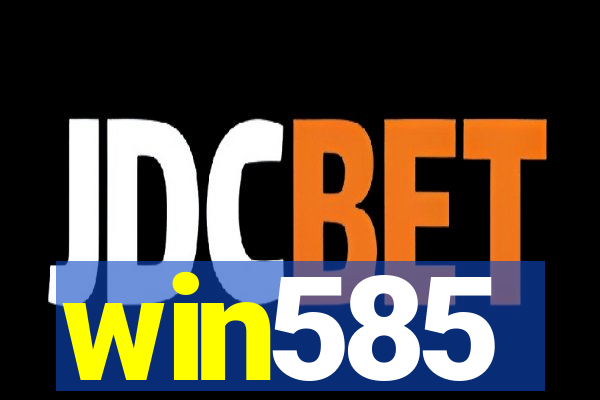 win585