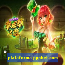 plataforma pppbet.com