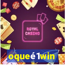 oqueé1win