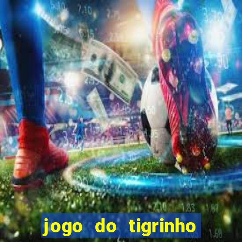 jogo do tigrinho que ganha dinheiro de verdade no pix