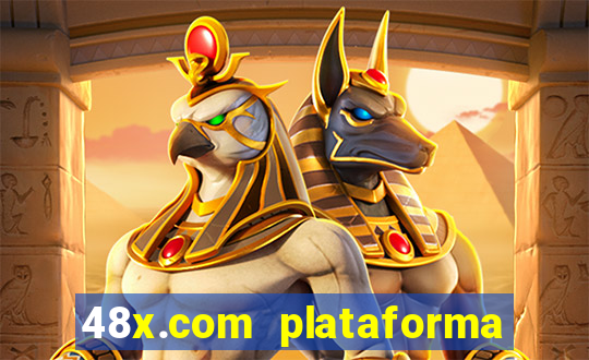 48x.com plataforma de jogos