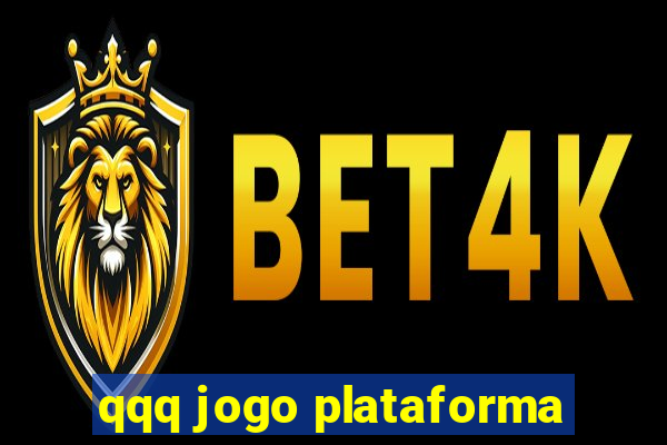 qqq jogo plataforma