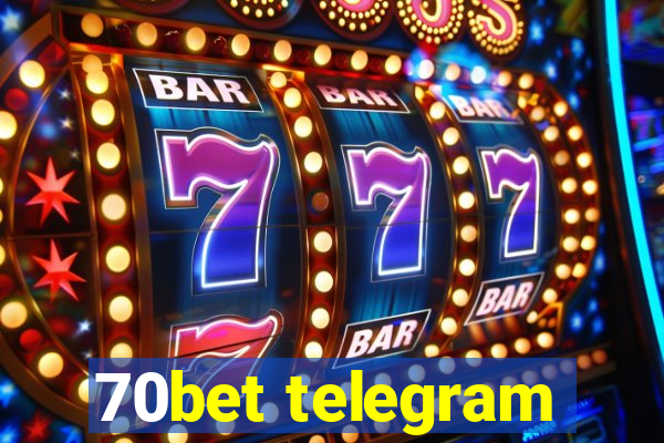 70bet telegram