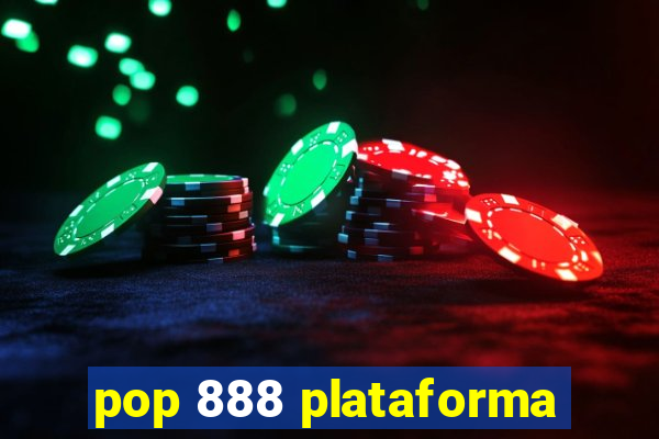 pop 888 plataforma