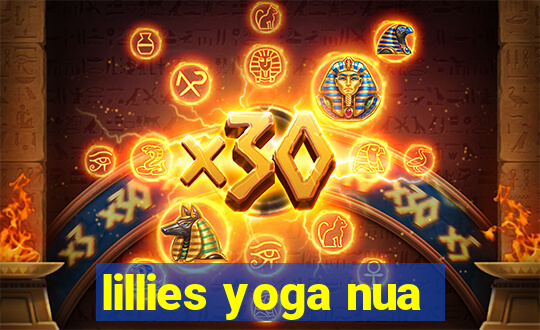 lillies yoga nua