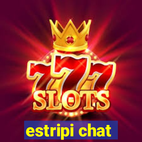 estripi chat