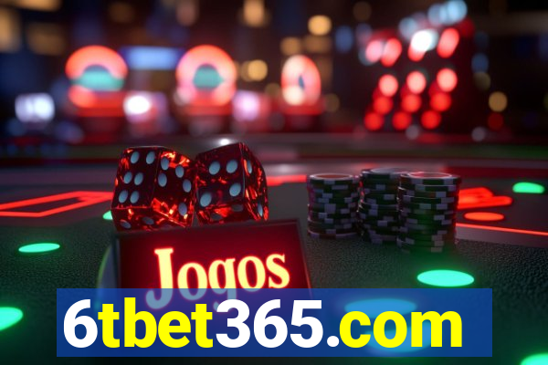 6tbet365.com