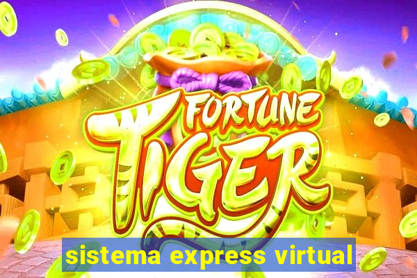 sistema express virtual