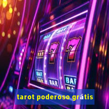 tarot poderoso grátis