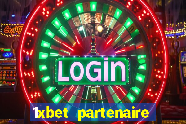 1xbet partenaire apk download