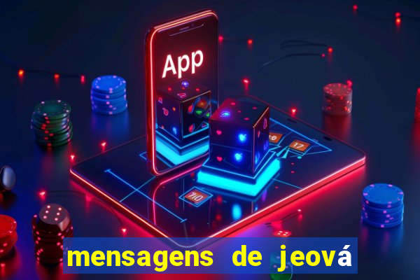 mensagens de jeová para whatsapp