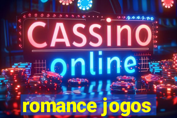 romance jogos