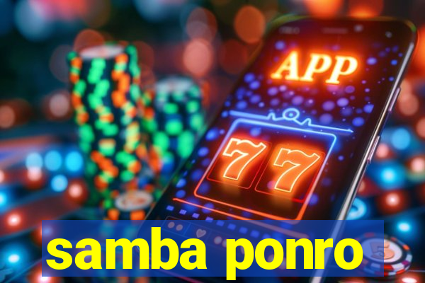 samba ponro