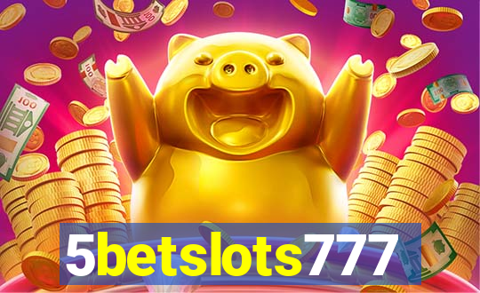 5betslots777