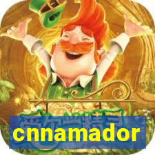 cnnamador