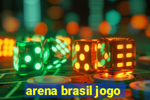 arena brasil jogo