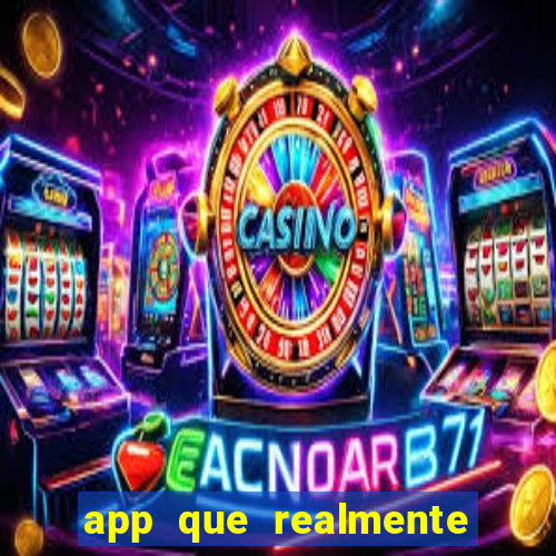 app que realmente paga para jogar