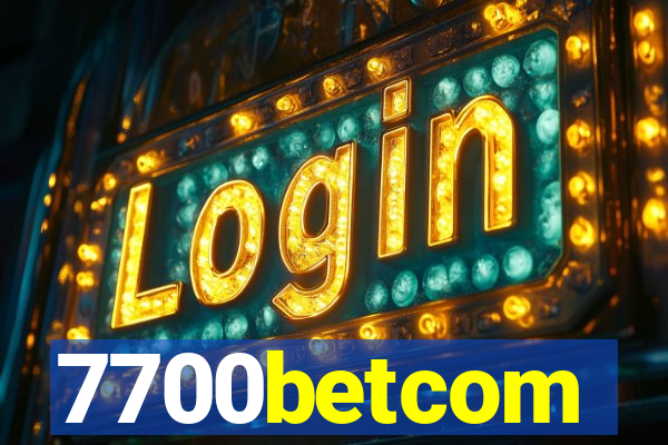 7700betcom