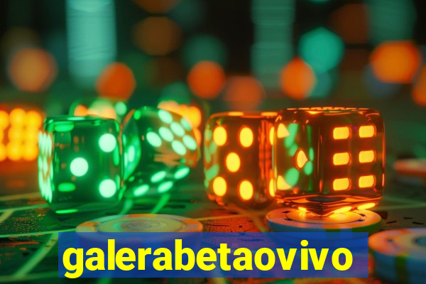 galerabetaovivo