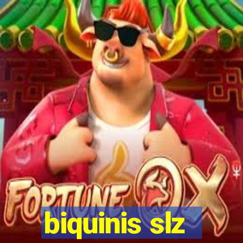 biquinis slz