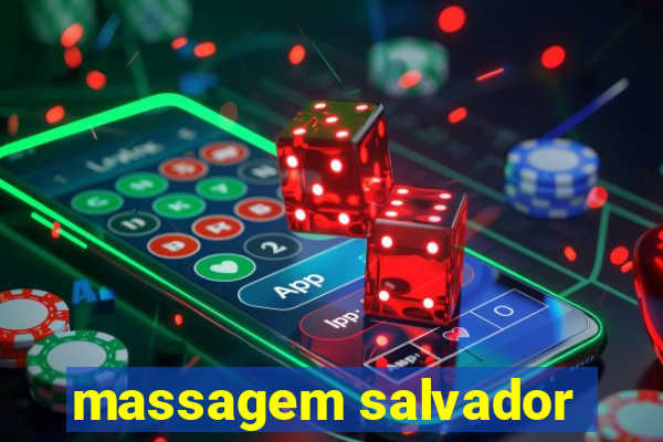 massagem salvador