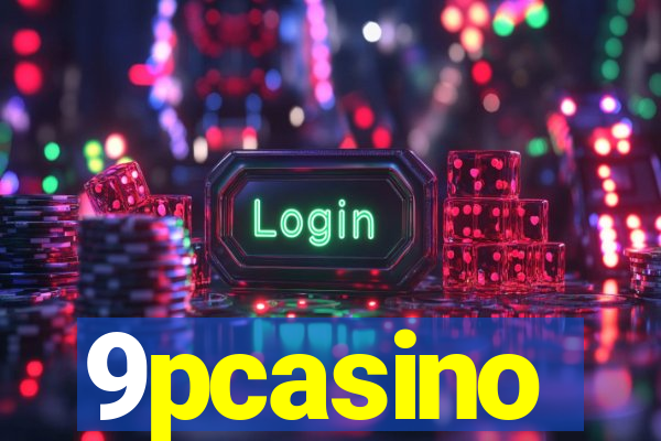 9pcasino