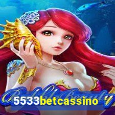 5533betcassino