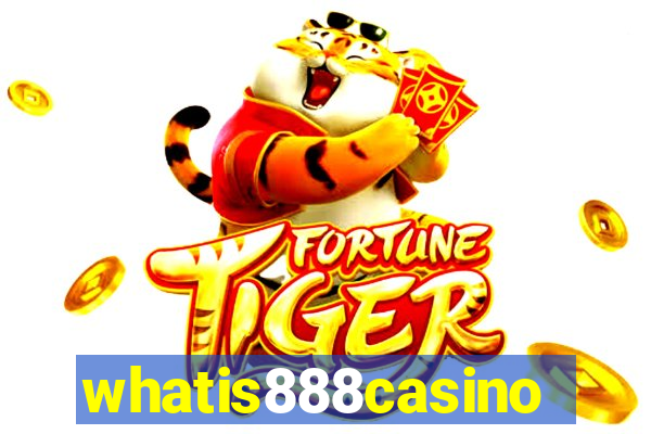 whatis888casino