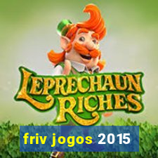 friv jogos 2015