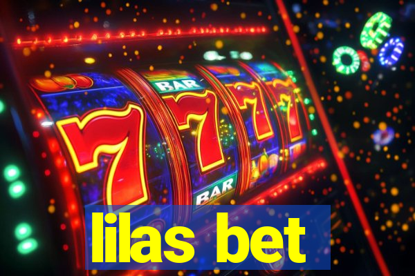 lilas bet