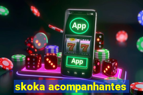 skoka acompanhantes