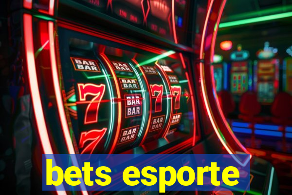 bets esporte