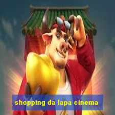 shopping da lapa cinema