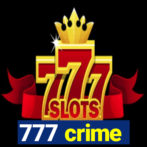 777 crime