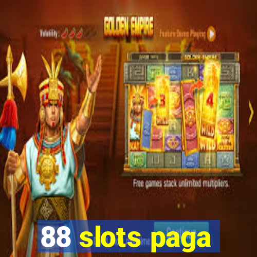 88 slots paga