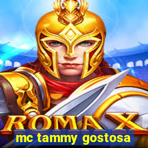 mc tammy gostosa