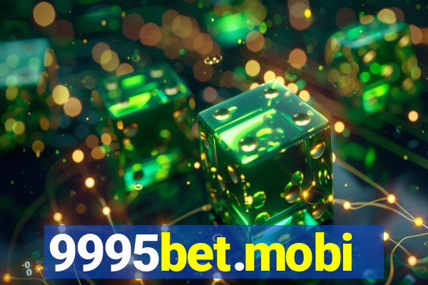 9995bet.mobi