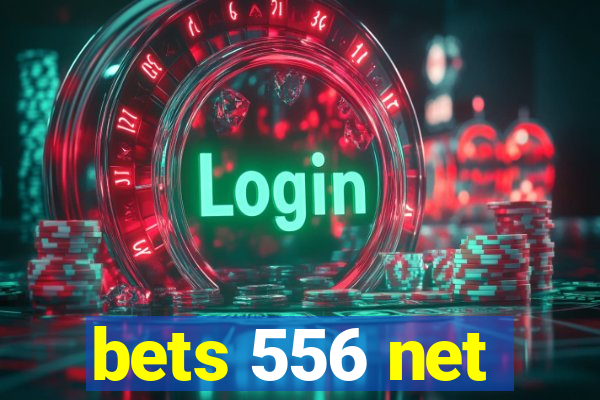 bets 556 net