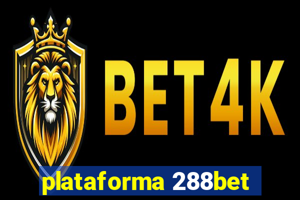 plataforma 288bet