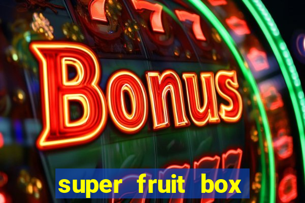 super fruit box codes blox fruit 2024