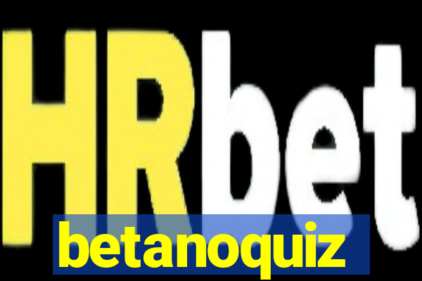 betanoquiz