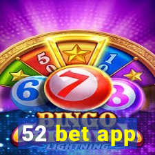 52 bet app