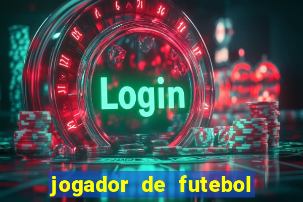 jogador de futebol de pau duro