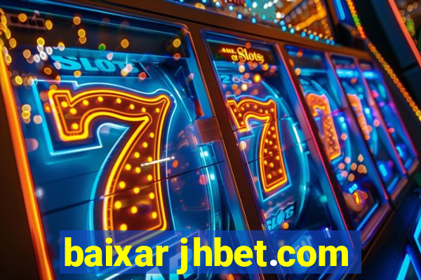 baixar jhbet.com