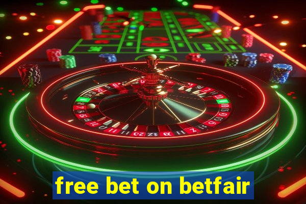 free bet on betfair