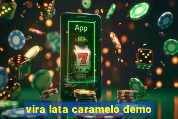 vira lata caramelo demo