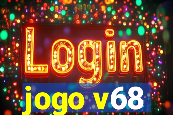 jogo v68