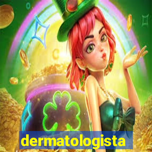 dermatologista quanto ganha