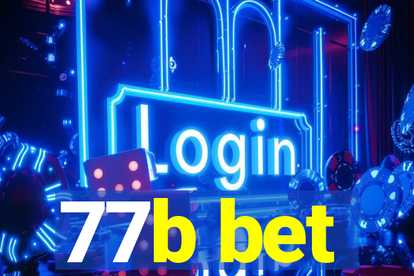 77b bet